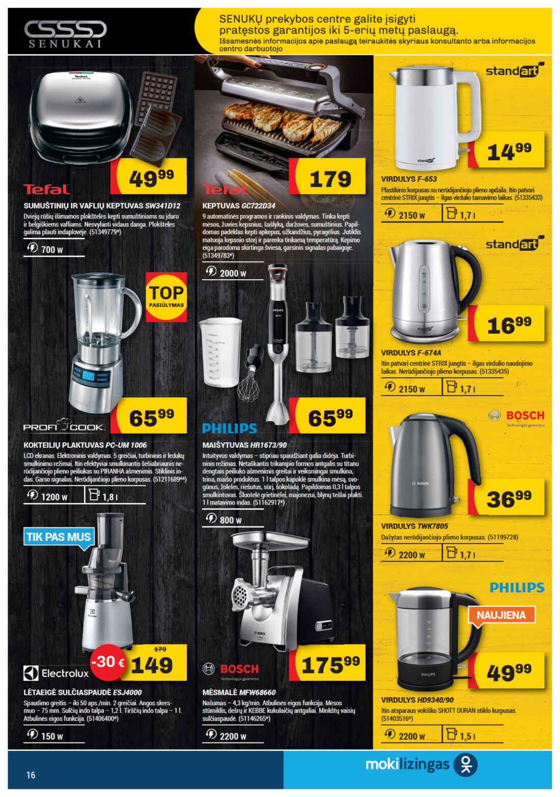 Senukai reklaminis leidinys akcijos nuo 
  2019-06-06 iki 
  2019-07-01 | Leidinukas.lt puslapis 16
