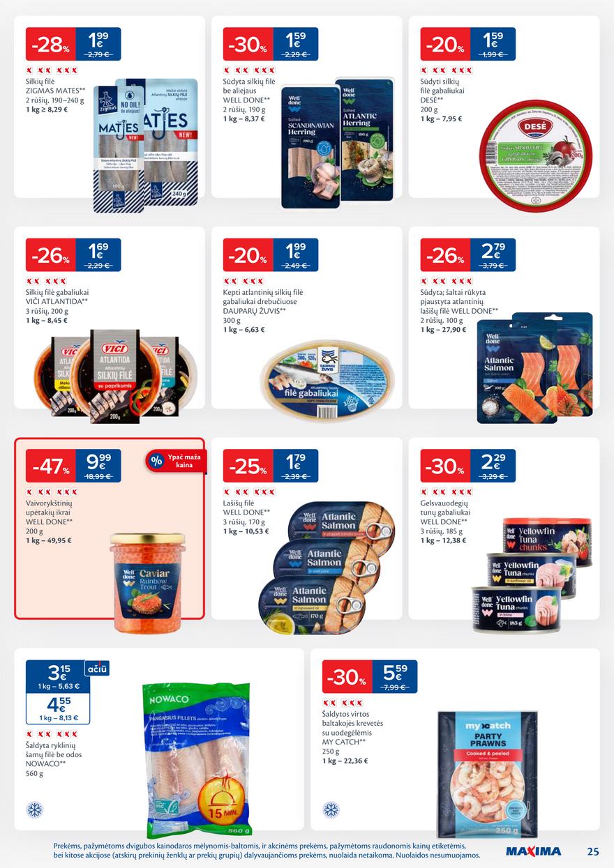Maxima leidinys akcijos nuo 
  2026-02-17 iki 
  2026-02-23 | Leidinukas.lt puslapis 25