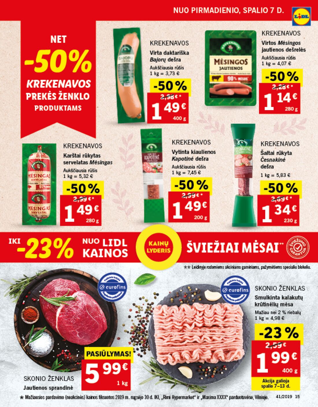 Lidl savaitinis leidinys akcijos nuo 
  2019-10-07 iki 
  2019-10-13 | Leidinukas.lt puslapis 15