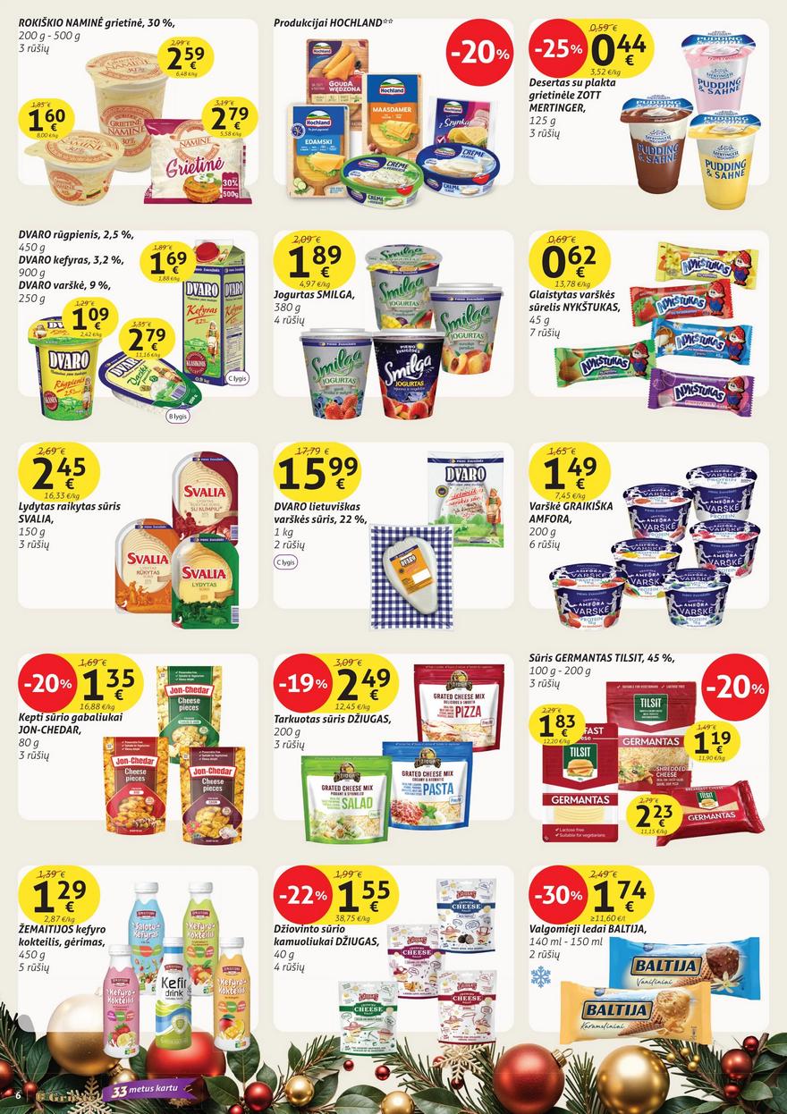 Grūstės leidinys akcijos nuo 
  2025-12-11 iki 
  2025-12-20 | Leidinukas.lt puslapis 6