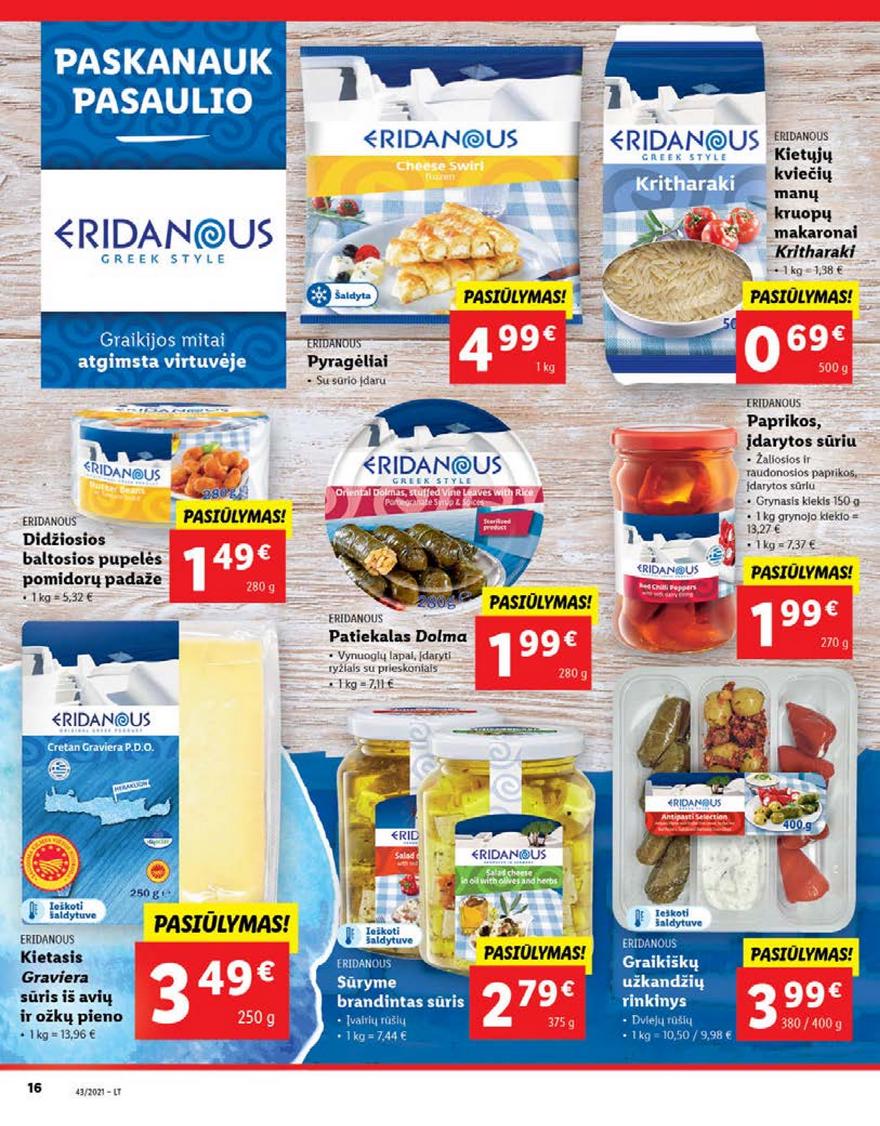 Lidl pasiūlymai akcijos nuo 
  2021-10-25 iki 
  2021-10-31 | Leidinukas.lt puslapis 16
