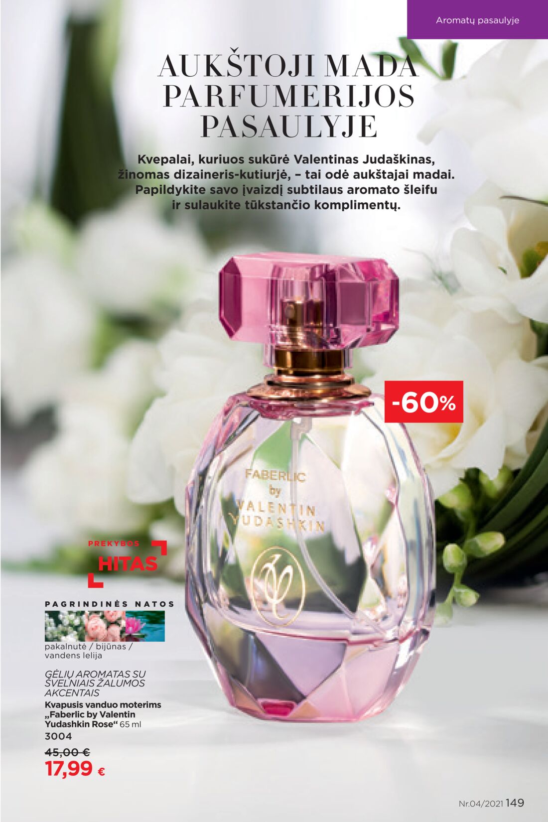 Faberlic leidinys akcijos nuo 
  2021-03-08 iki 
  2021-03-28 | Leidinukas.lt puslapis 149