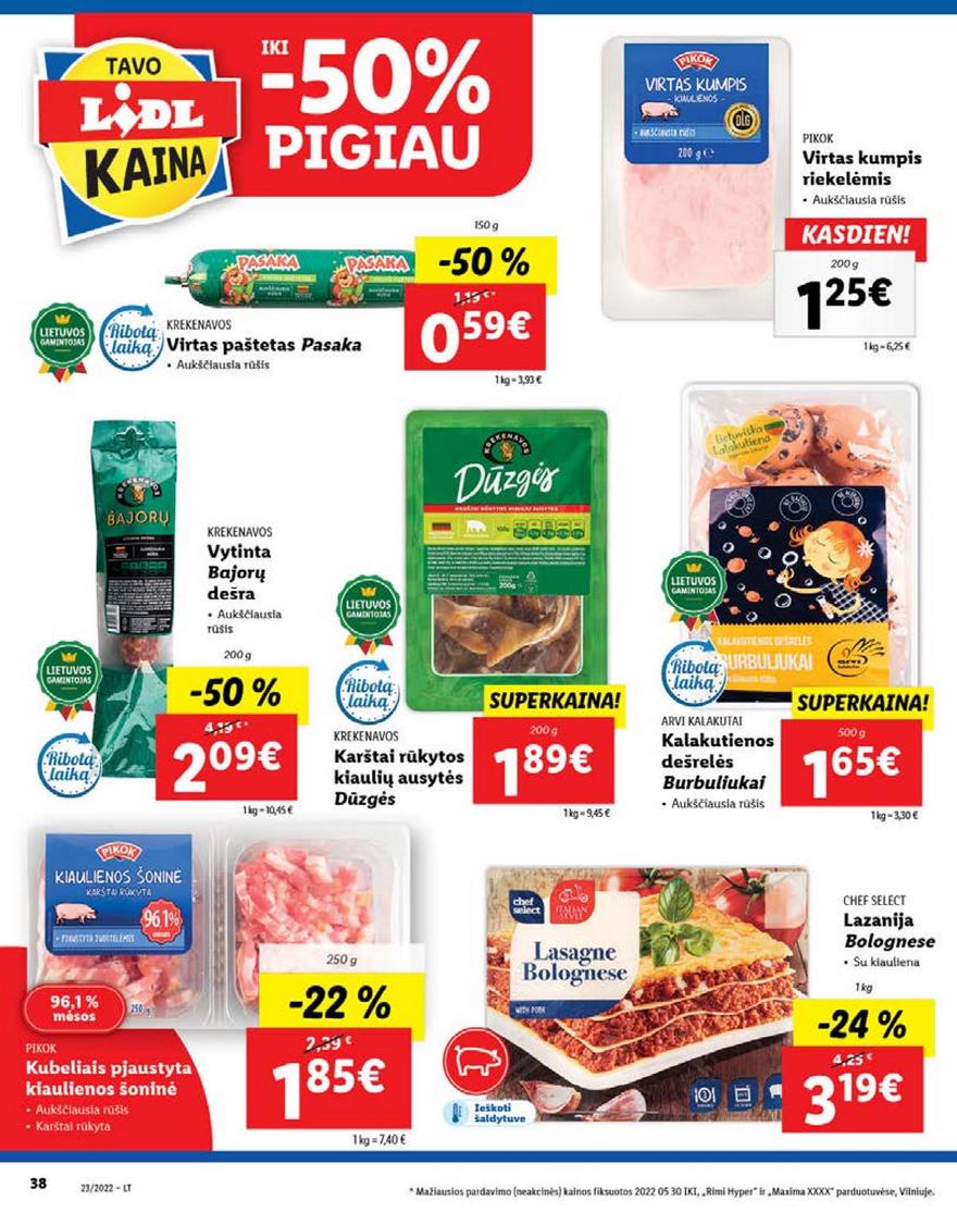 Ldil maisto leidinys akcijos nuo 
  2022-06-06 iki 
  2022-06-12 | Leidinukas.lt puslapis 38
