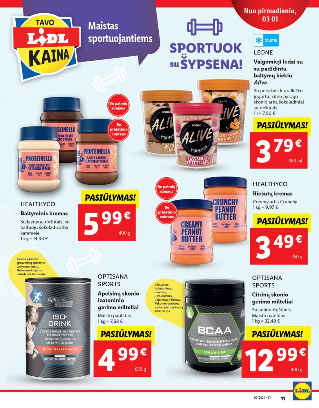 Lidl savaitinis leidinys akcijos nuo 
  2021-03-01 iki 
  2021-03-07 | Leidinukas.lt puslapis 11