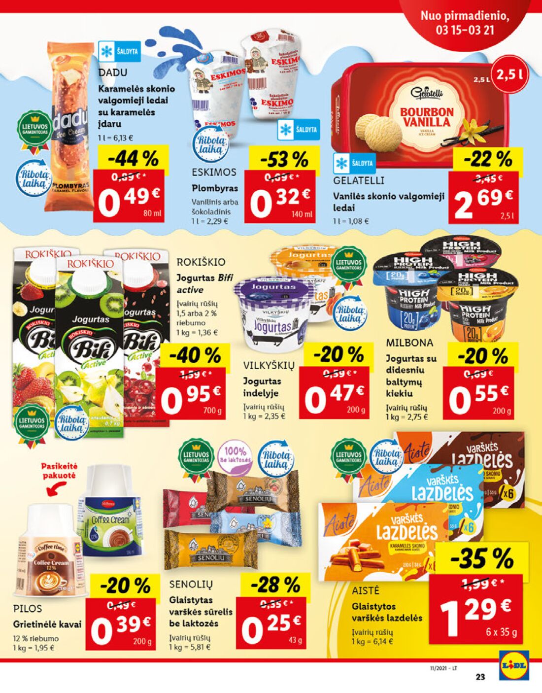 Lidl savaitinis leidinys akcijos nuo 
  0021-03-15 iki 
  2021-03-21 | Leidinukas.lt puslapis 23