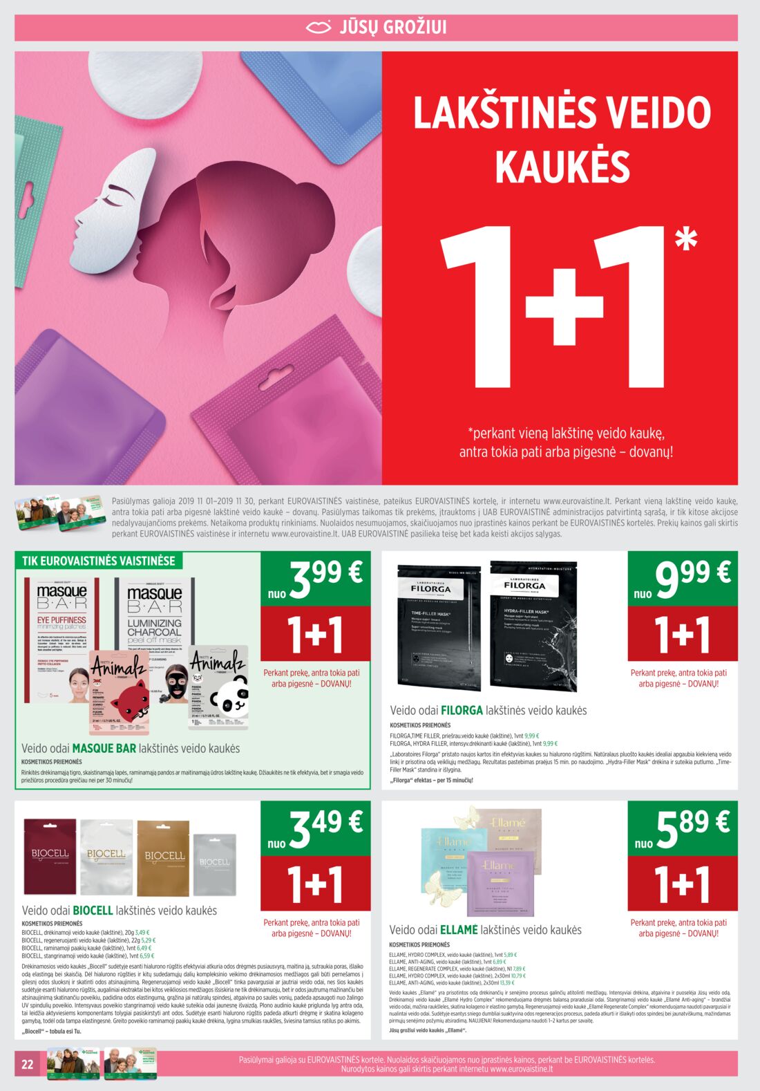 Euro vaistinė leidinys akcijos nuo 
  2019-11-01 iki 
  2019-11-30 | Leidinukas.lt puslapis 22