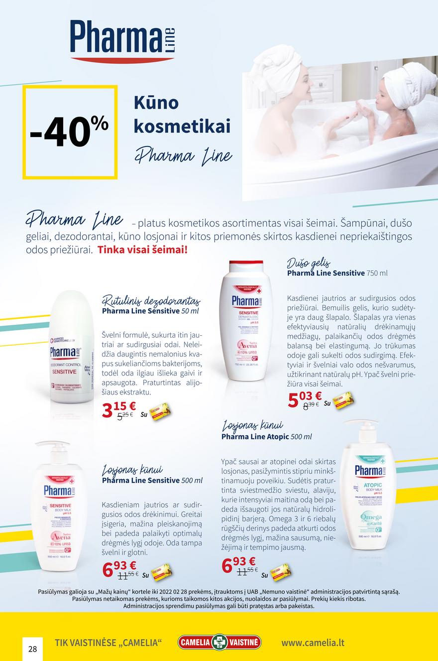 Camelia leidinys akcijos nuo 
  2022-02-01 iki 
  2022-02-28 | Leidinukas.lt puslapis 28