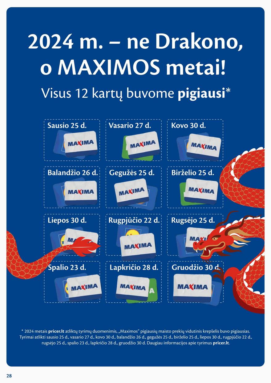 Maxima savaitinis leidinys 5 akcijos nuo 
  2025-01-28 iki 
  2025-02-03 | Leidinukas.lt puslapis 28