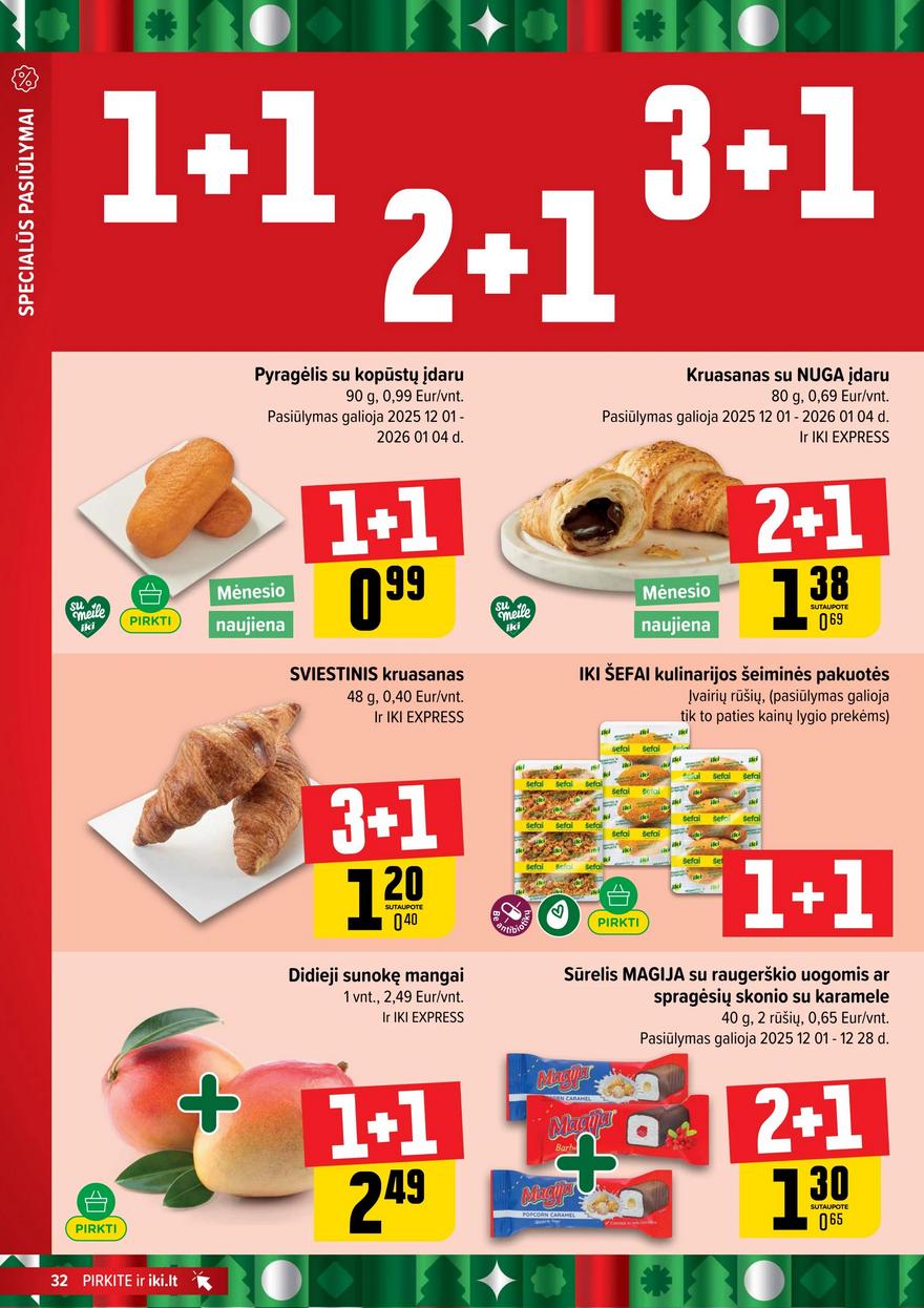 Iki leidinys akcijos nuo 
  2025-12-22 iki 
  2025-12-28 | Leidinukas.lt puslapis 32