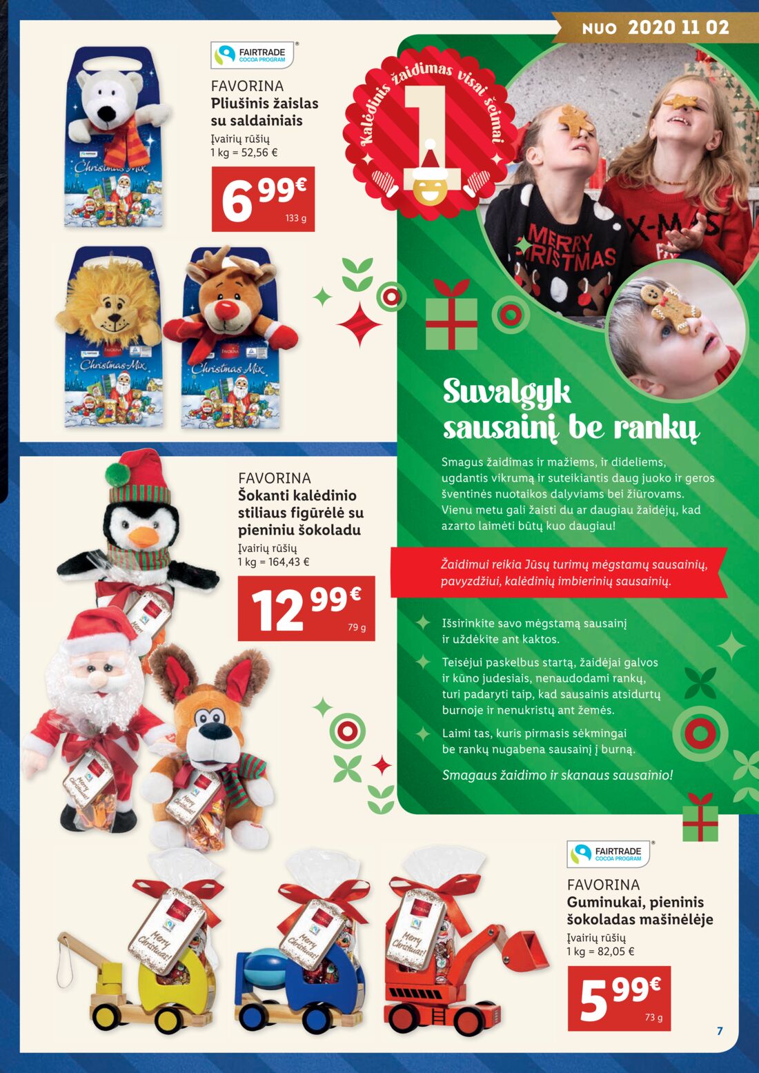 Lidl savaitinis leidinys akcijos nuo 
  2020-11-02 iki 
  2020-12-21 | Leidinukas.lt puslapis 7