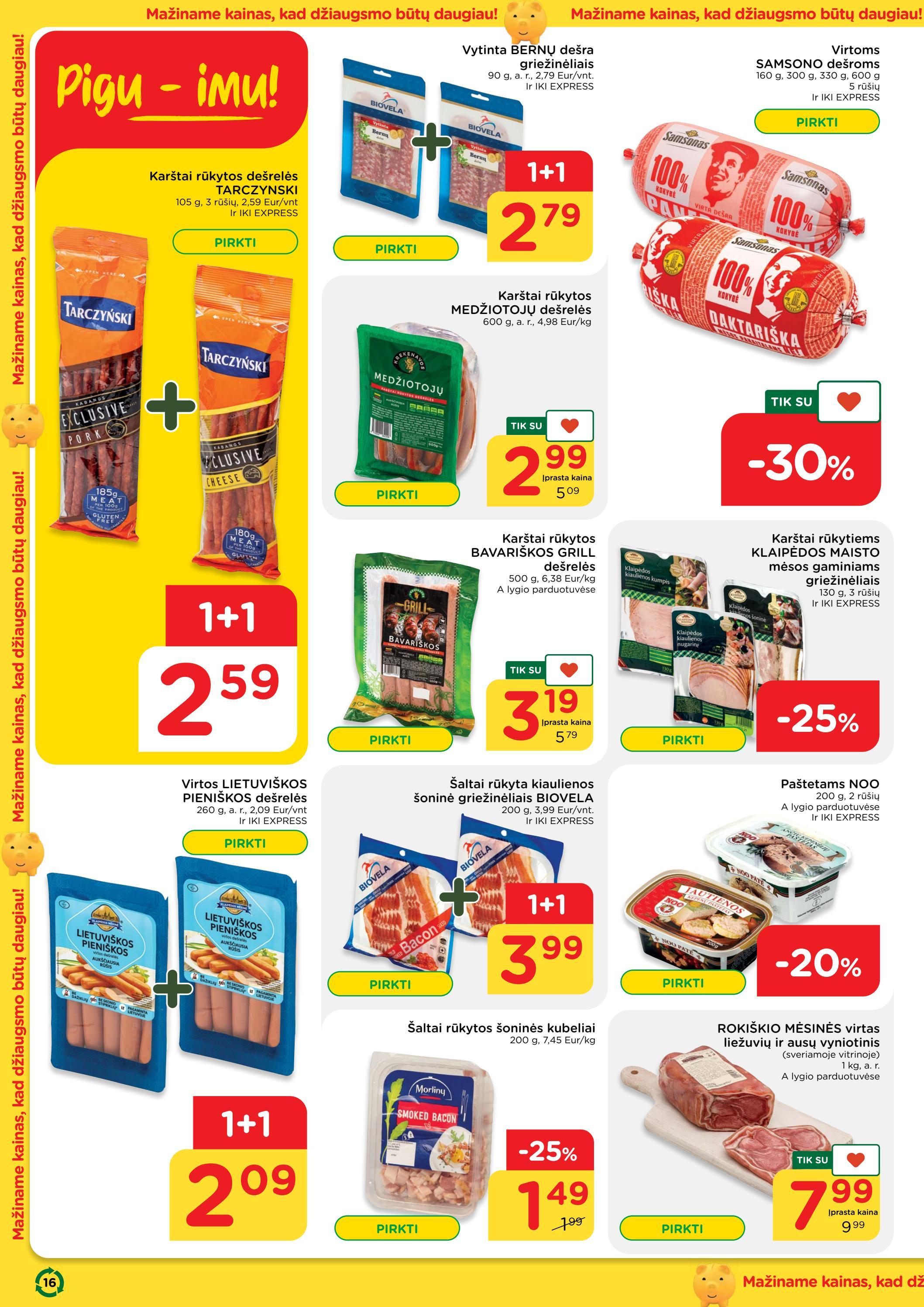 Iki leidinys akcijos nuo 
  2022-08-01 iki 
  2022-08-07 | Leidinukas.lt puslapis 16