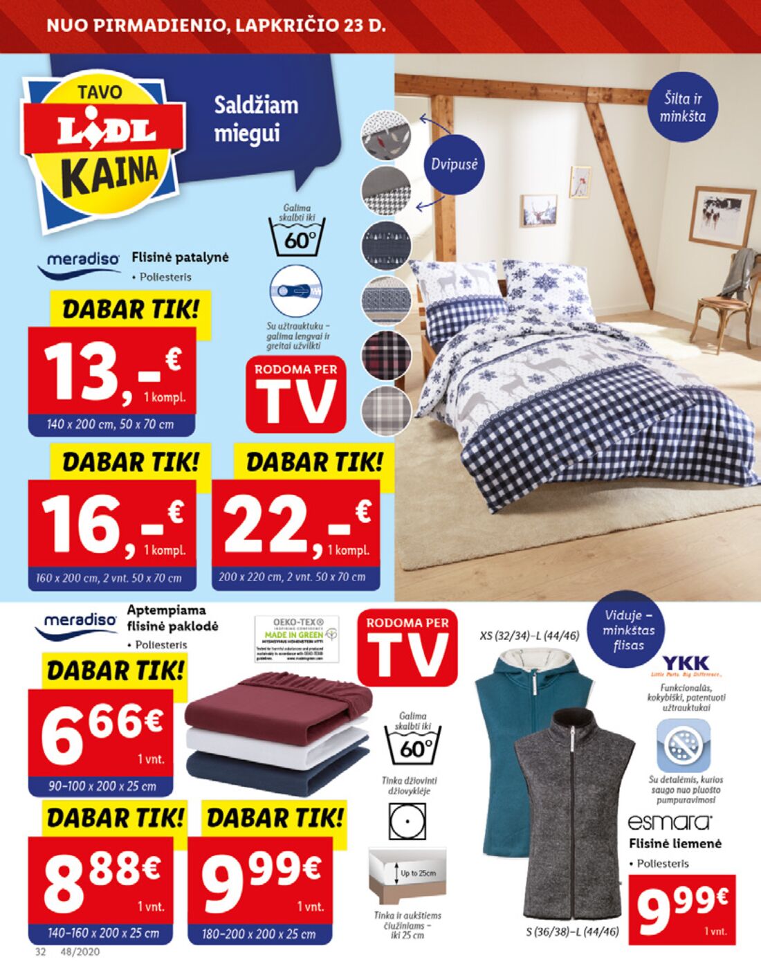 Lidl savaitinis leidinys akcijos nuo 
  2020-11-23 iki 
  2020-11-29 | Leidinukas.lt puslapis 32