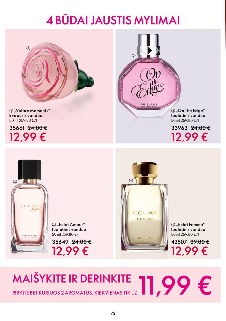 Oriflame katalogas akcijos nuo 
  2022-10-05 iki 
  2022-10-25 | Leidinukas.lt puslapis 72