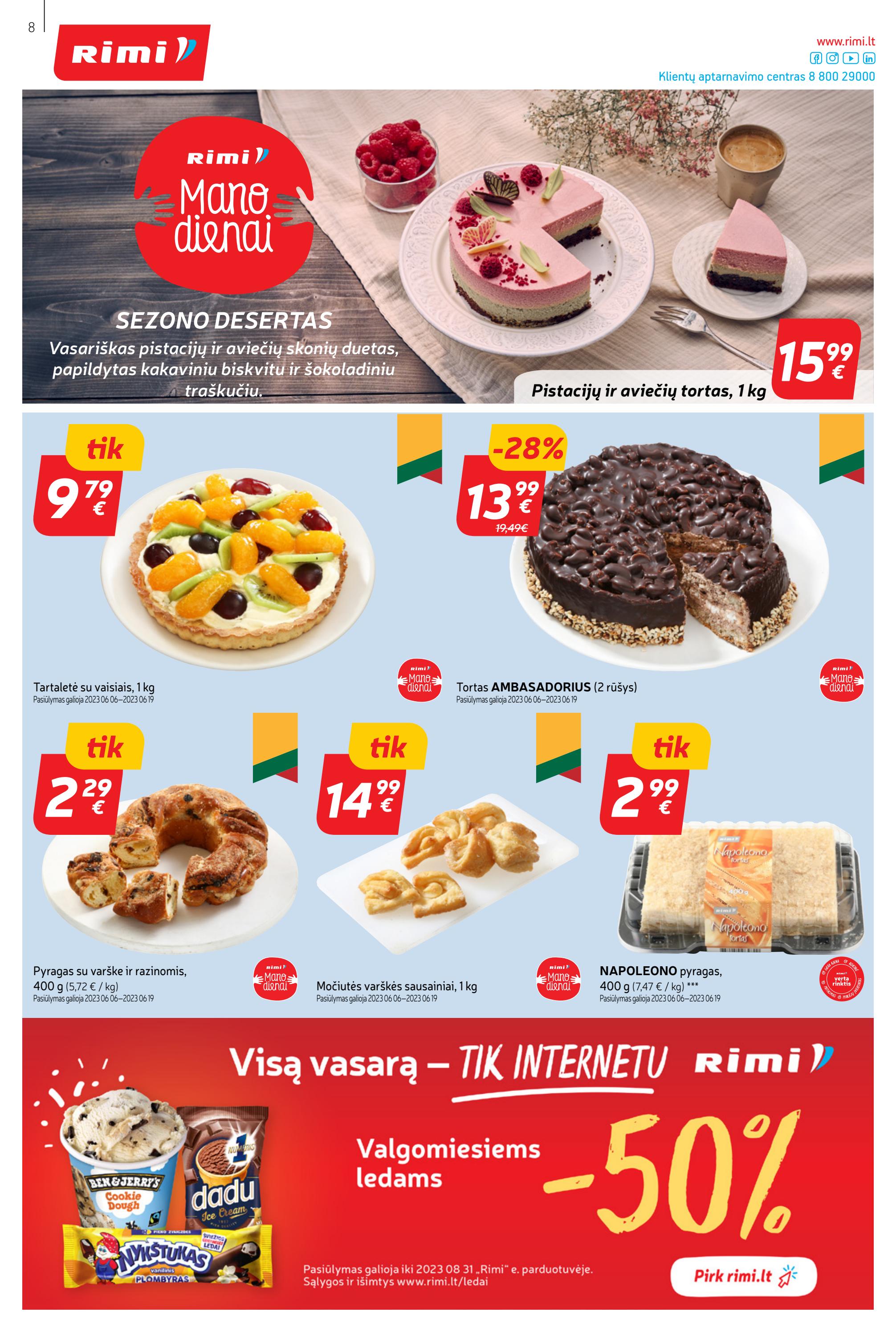 Rimi savaitinis leidinys akcijos nuo 
  2023-06-06 iki 
  2023-06-12 | Leidinukas.lt puslapis 8