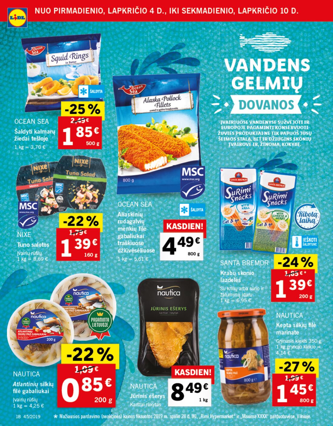 Lidl savaitinis leidinys akcijos nuo 
  2019-11-04 iki 
  2019-11-10 | Leidinukas.lt puslapis 18