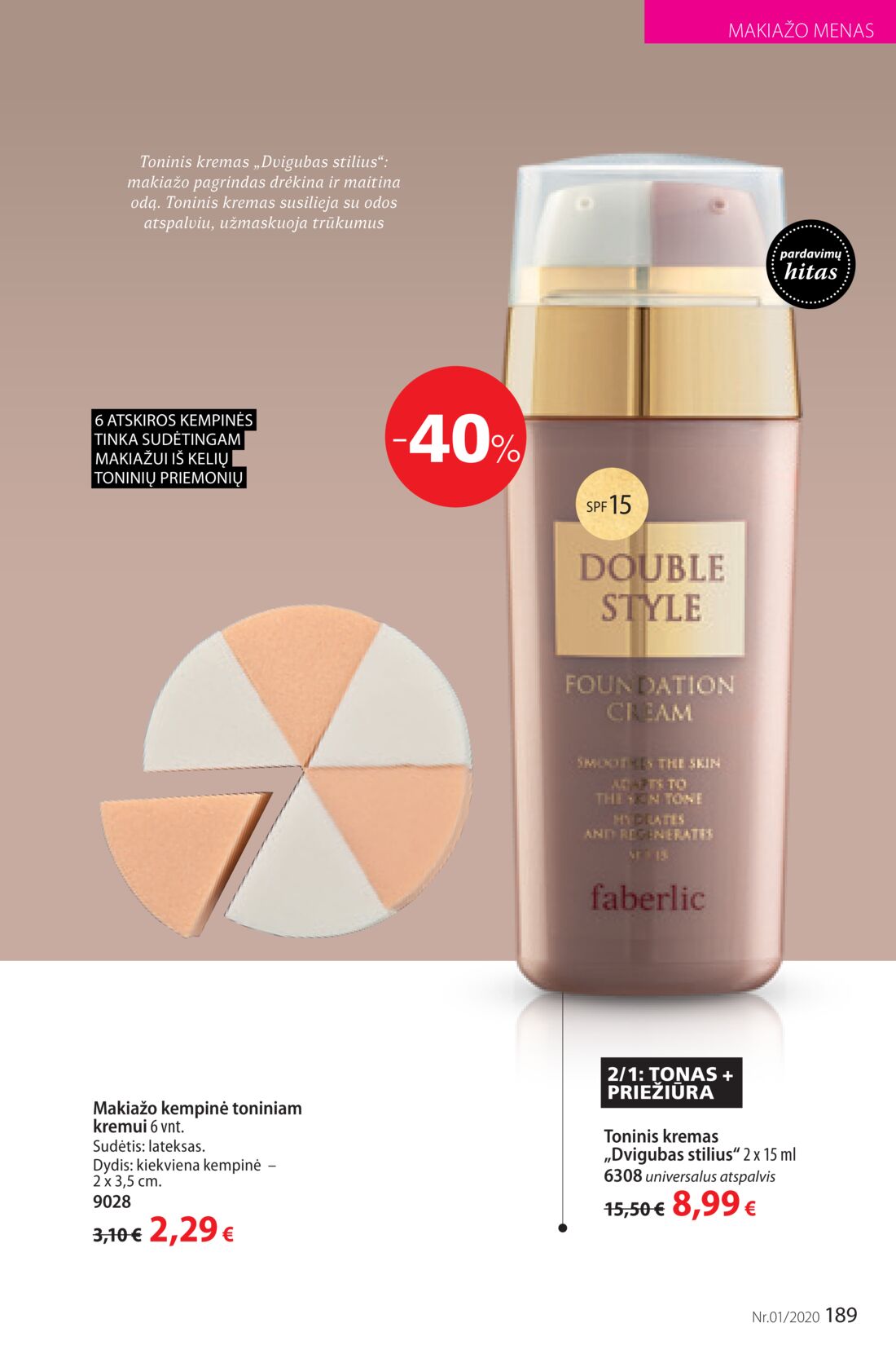 Faberlic leidinys akcijos nuo 
  2019-12-30 iki 
  2020-01-19 | Leidinukas.lt puslapis 189