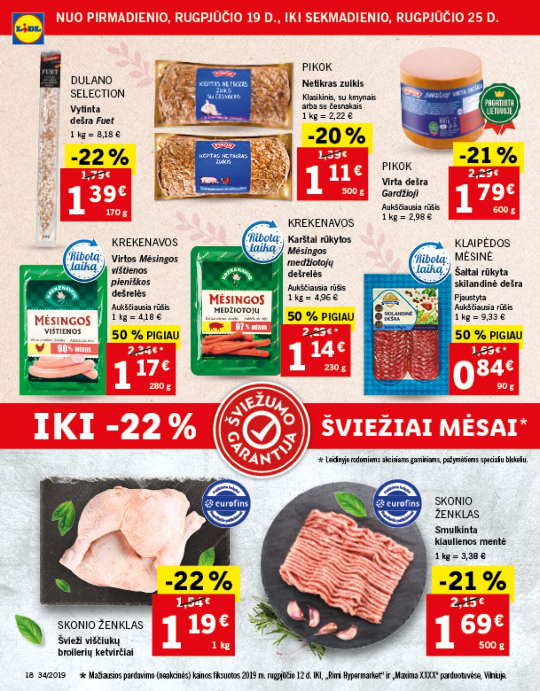 Lidl savaitinis leidinys akcijos nuo 
  2019-08-19 iki 
  2019-08-25 | Leidinukas.lt puslapis 18