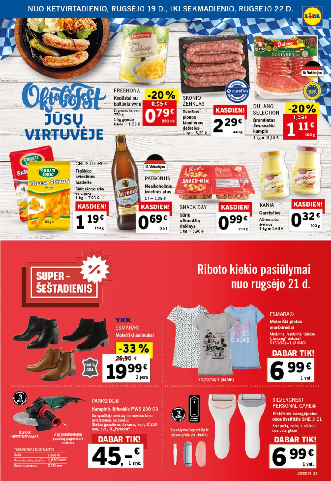 Lidl savaitinis leidinys akcijos nuo 
  2019-09-16 iki 
  2019-09-22 | Leidinukas.lt puslapis 31