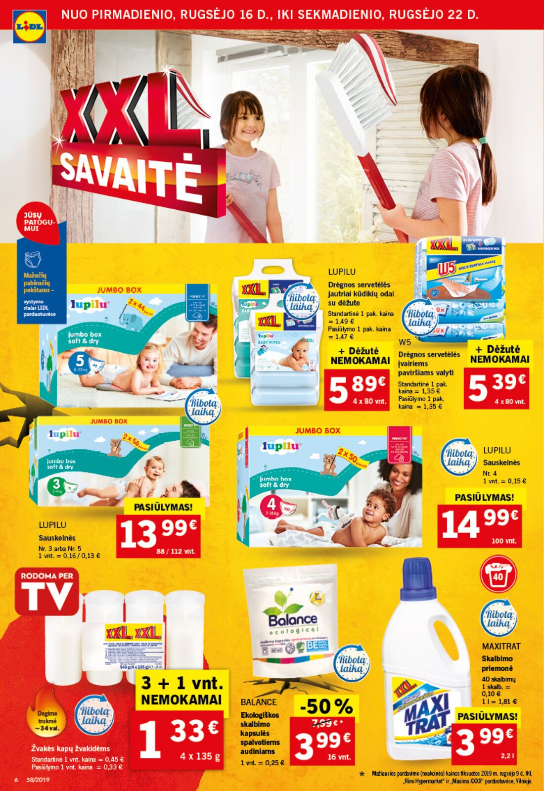 Lidl savaitinis leidinys akcijos nuo 
  2019-09-16 iki 
  2019-09-22 | Leidinukas.lt puslapis 6