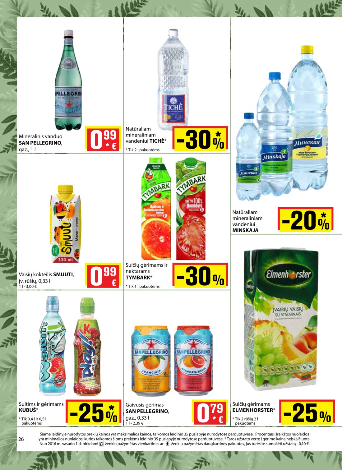 Aibė leidinys akcijos nuo 
  2020-06-11 iki 
  2020-07-07 | Leidinukas.lt puslapis 26