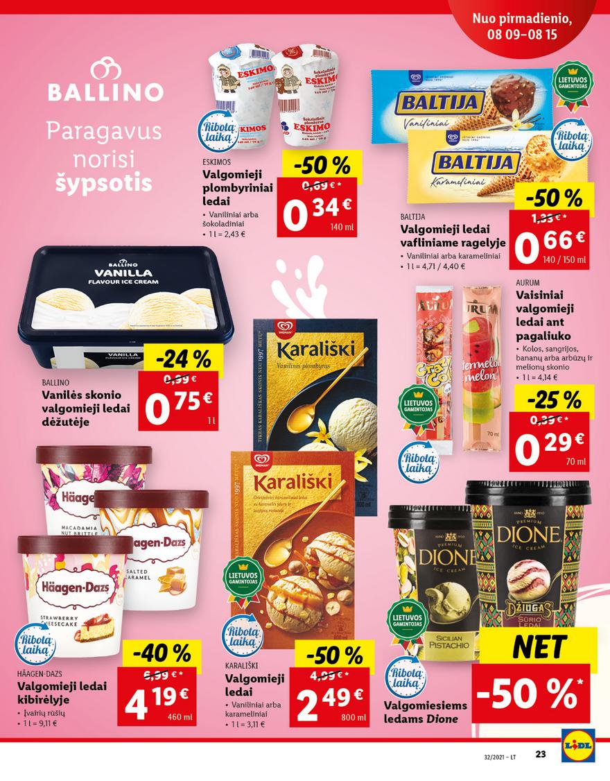 Lidl maisto prekių pasiūlymai akcijos nuo 
  2021-08-09 iki 
  2021-08-15 | Leidinukas.lt puslapis 23