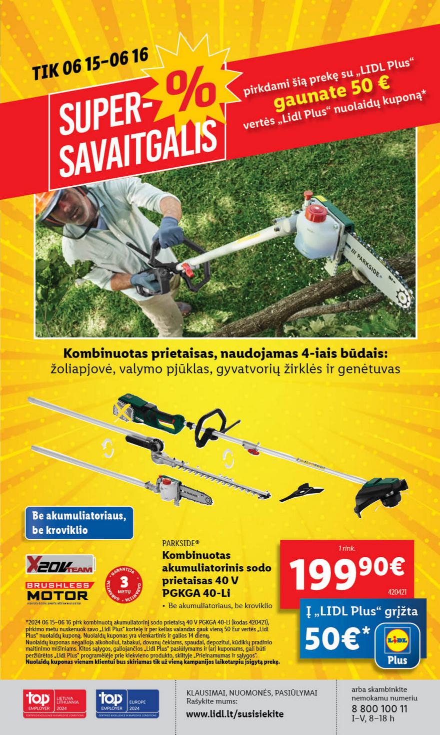 Lidl leidinys akcijos nuo 
  2024-06-10 iki 
  2024-06-16 | Leidinukas.lt puslapis 41