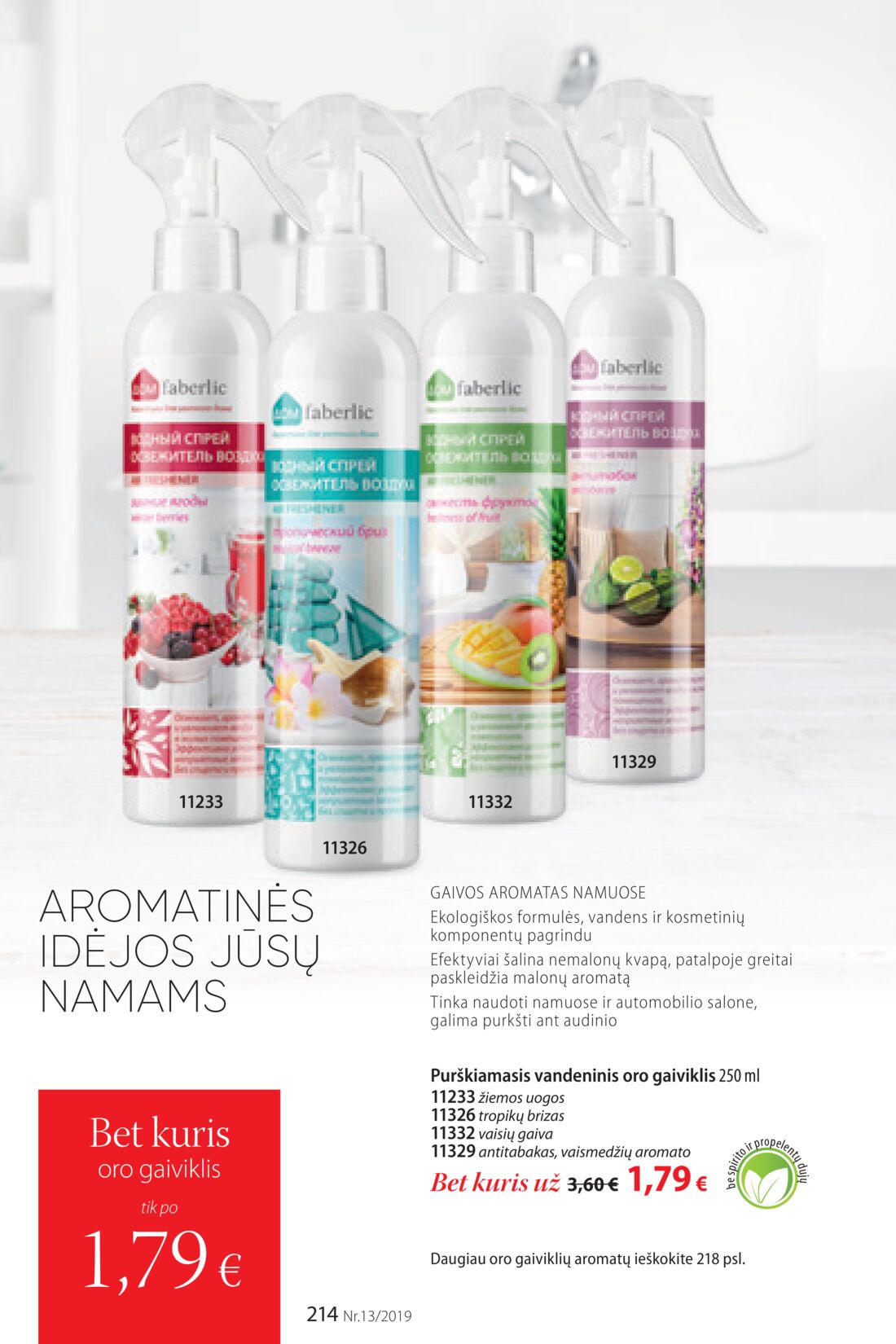 Faberlic leidinys akcijos nuo 
  2019-09-02 iki 
  2019-09-22 | Leidinukas.lt puslapis 214