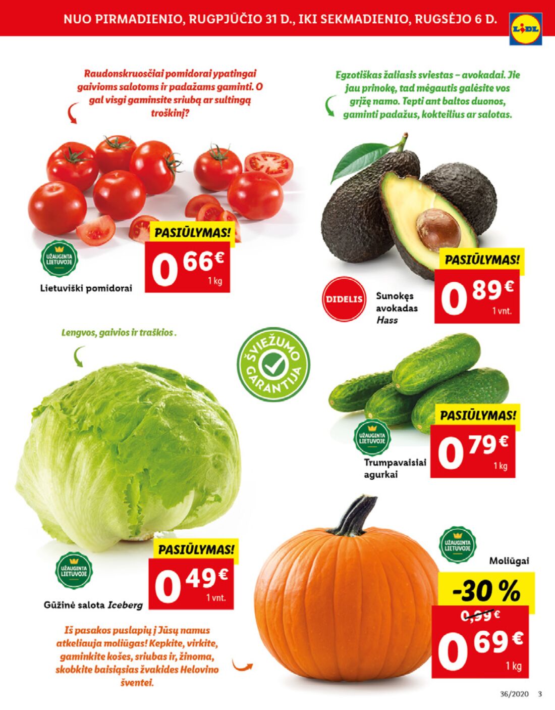 Lidl savaitinis leidinys akcijos nuo 
  2020-08-31 iki 
  2020-09-06 | Leidinukas.lt puslapis 3