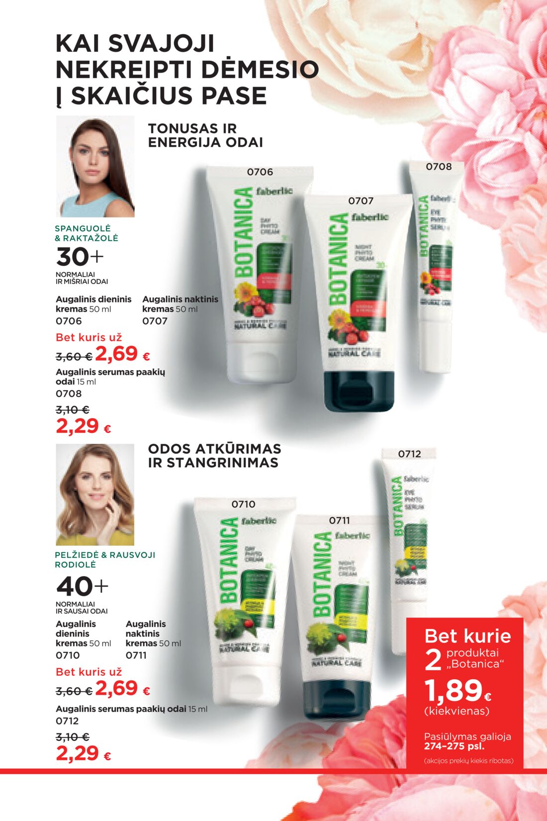 Faberlic leidinys akcijos nuo 
  2021-02-22 iki 
  2021-03-07 | Leidinukas.lt puslapis 275