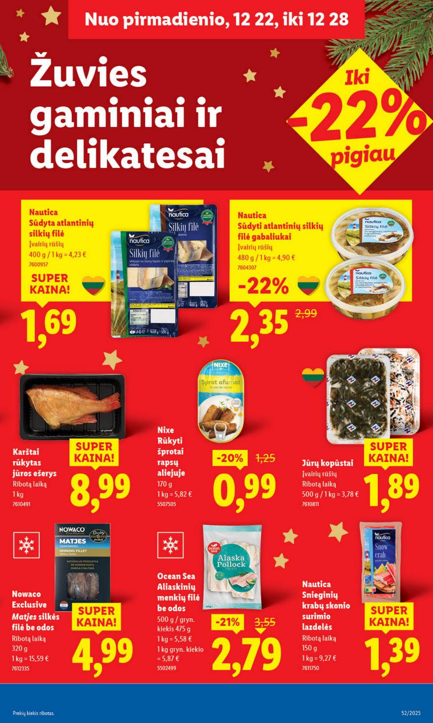 Lidl leidinys naujas akcijos nuo 
  2025-12-22 iki 
  2025-12-28 | Leidinukas.lt puslapis 25