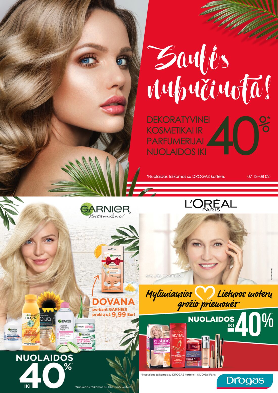 Drogas leidinys akcijos nuo 
  2020-07-13 iki 
  2020-08-02 | Leidinukas.lt puslapis 1