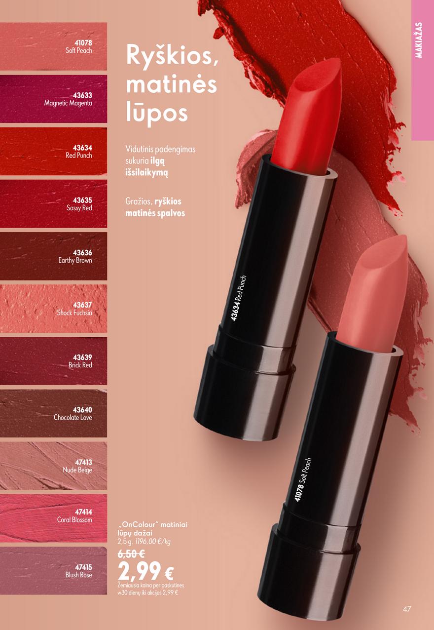 Oriflame katalogas akcijos nuo 
  2026-07-15 iki 
  2026-08-04 | Leidinukas.lt puslapis 47