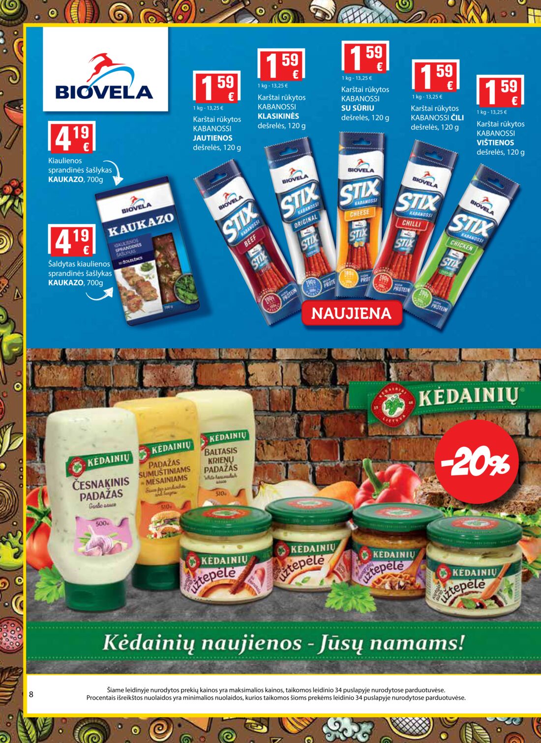 Aibė leidinys akcijos nuo 
  2019-06-13 iki 
  2019-06-25 | Leidinukas.lt puslapis 8