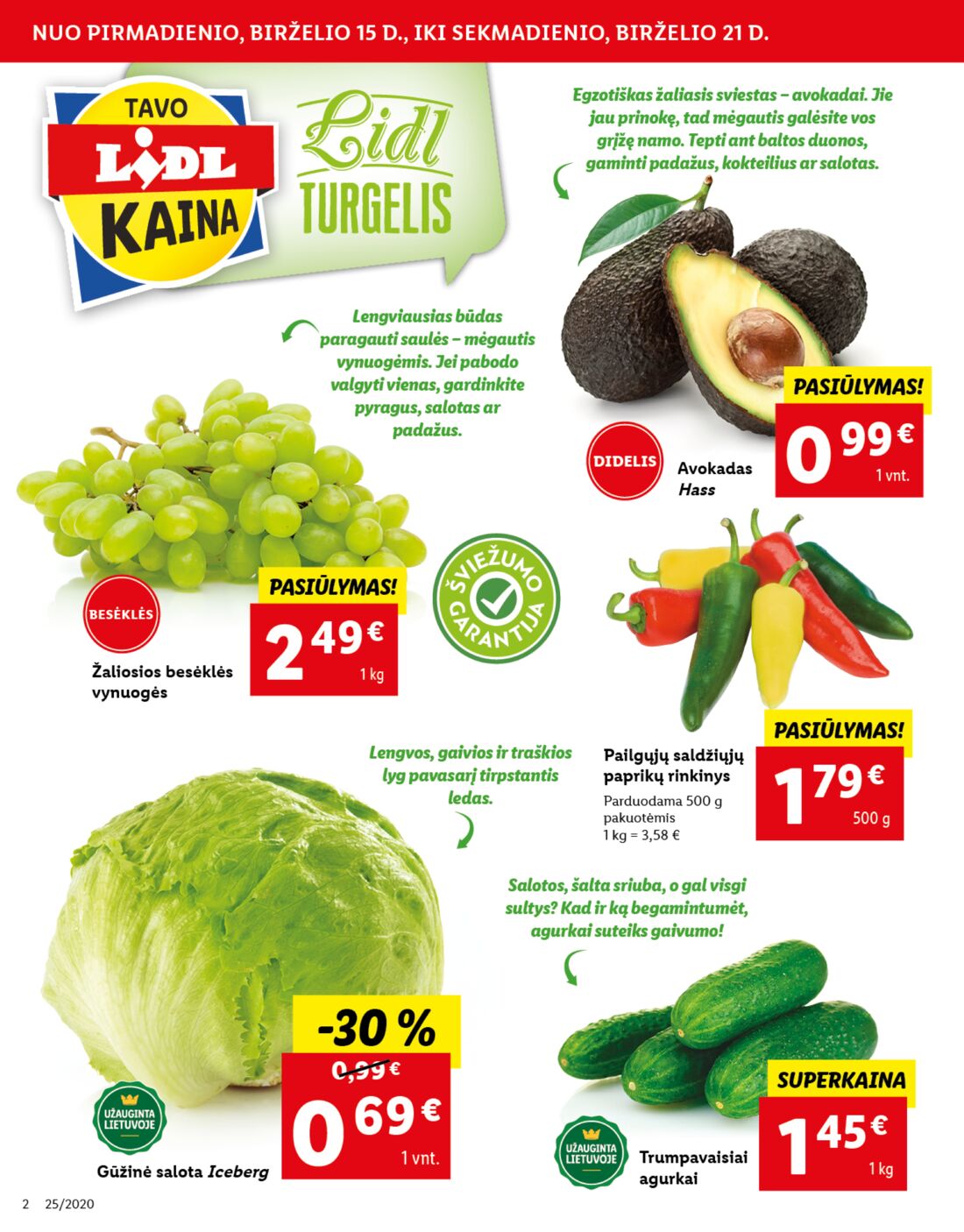 Lidl savaitinis leidinys akcijos nuo 
  2020-06-15 iki 
  2020-06-21 | Leidinukas.lt puslapis 2
