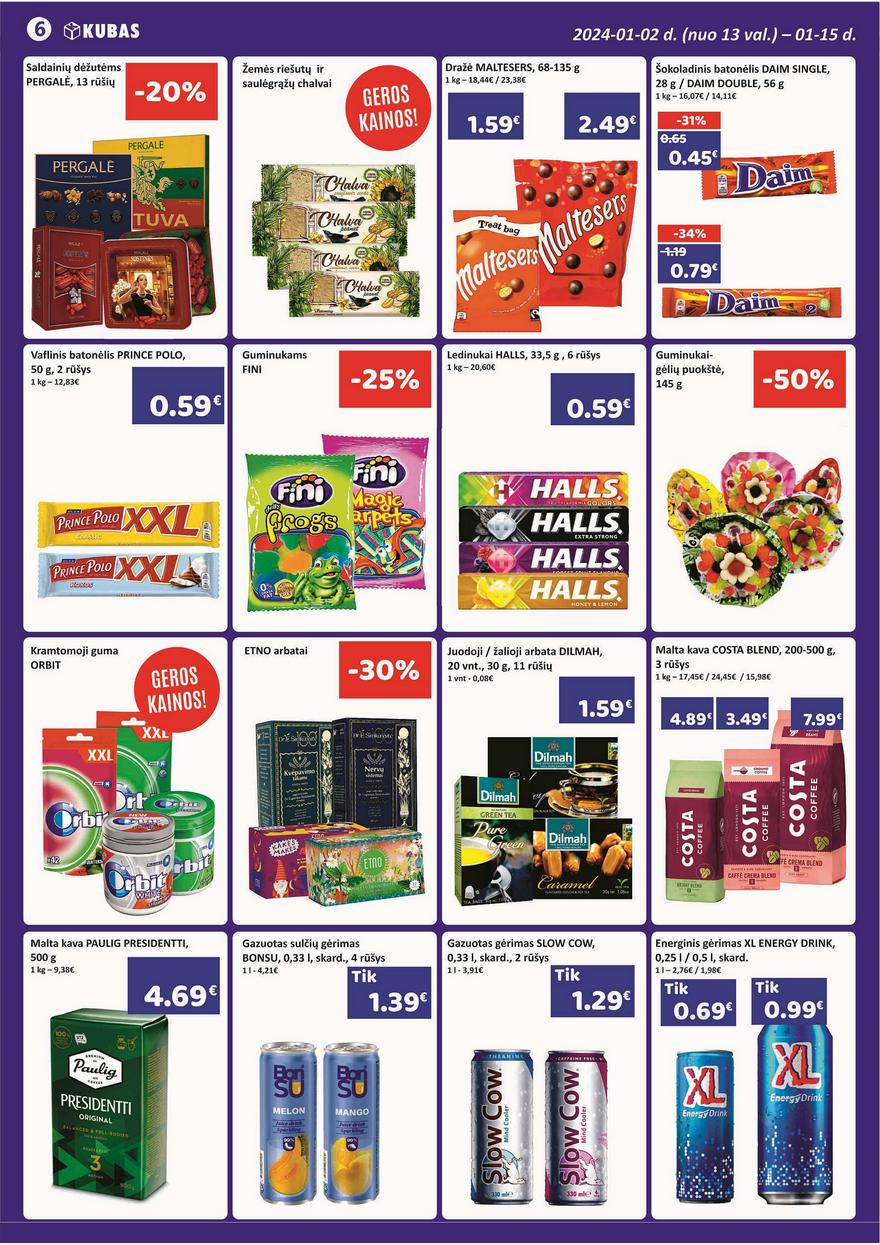 Kubas leidinys akcijos nuo 
  2024-01-02 iki 
  2024-01-15 | Leidinukas.lt puslapis 6