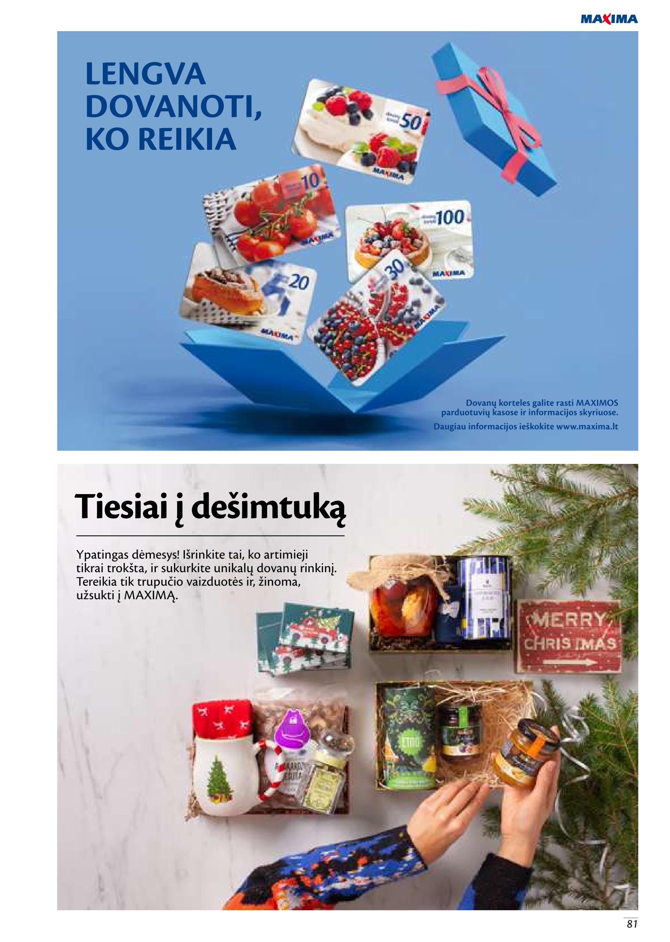 Maxima leidinys akcijos nuo 
  2022-11-17 iki 
  2023-01-04 | Leidinukas.lt puslapis 81