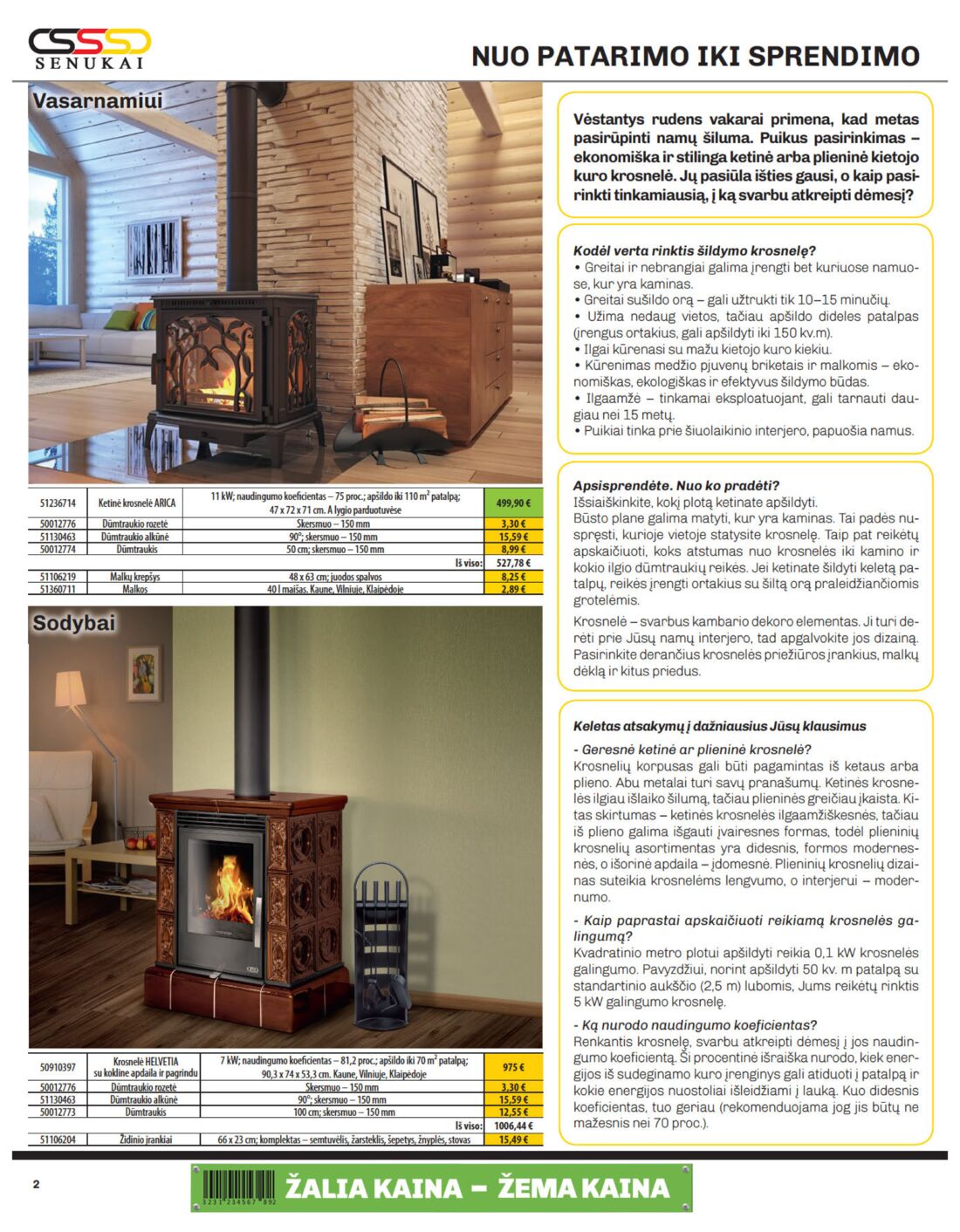 Senukai reklaminis leidinys akcijos nuo 
  2019-09-20 iki 
  2019-10-07 | Leidinukas.lt puslapis 2
