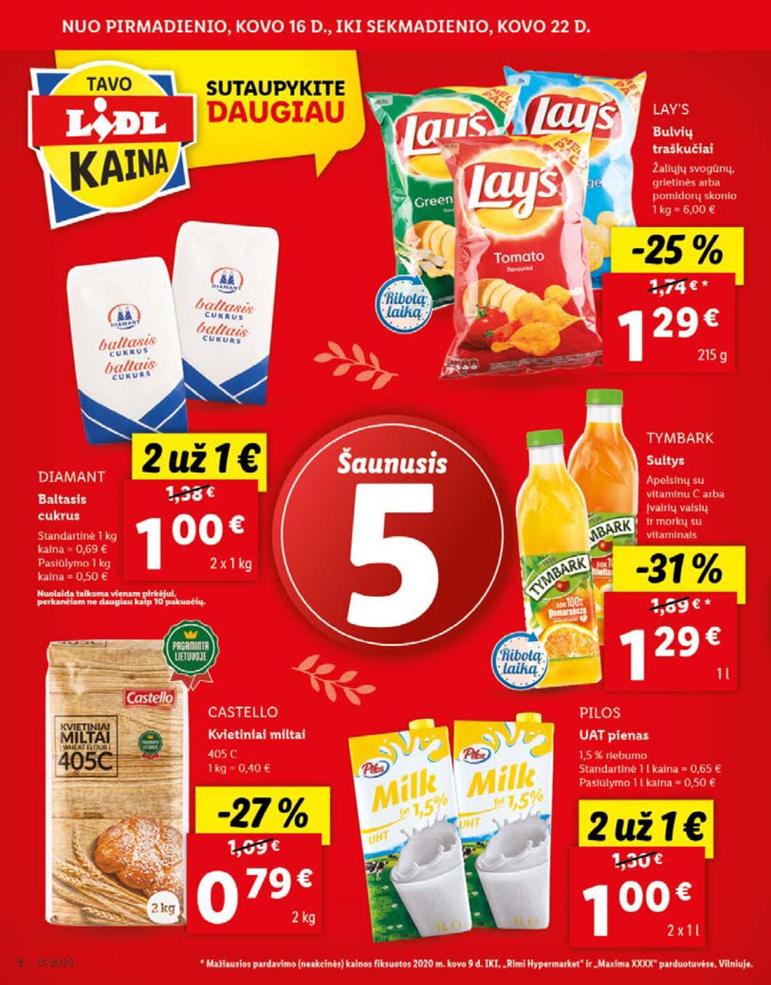 Lidl savaitinis leidinys akcijos nuo 
  2020-03-16 iki 
  2020-03-22 | Leidinukas.lt puslapis 8