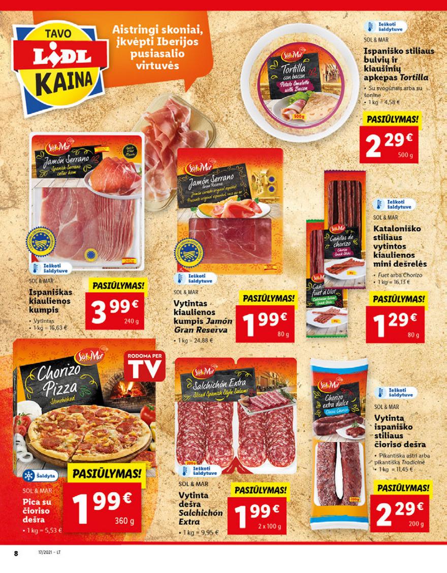 Lidl maisto prekių pasiūlymai akcijos nuo 
  2021-04-26 iki 
  2021-05-02 | Leidinukas.lt puslapis 8
