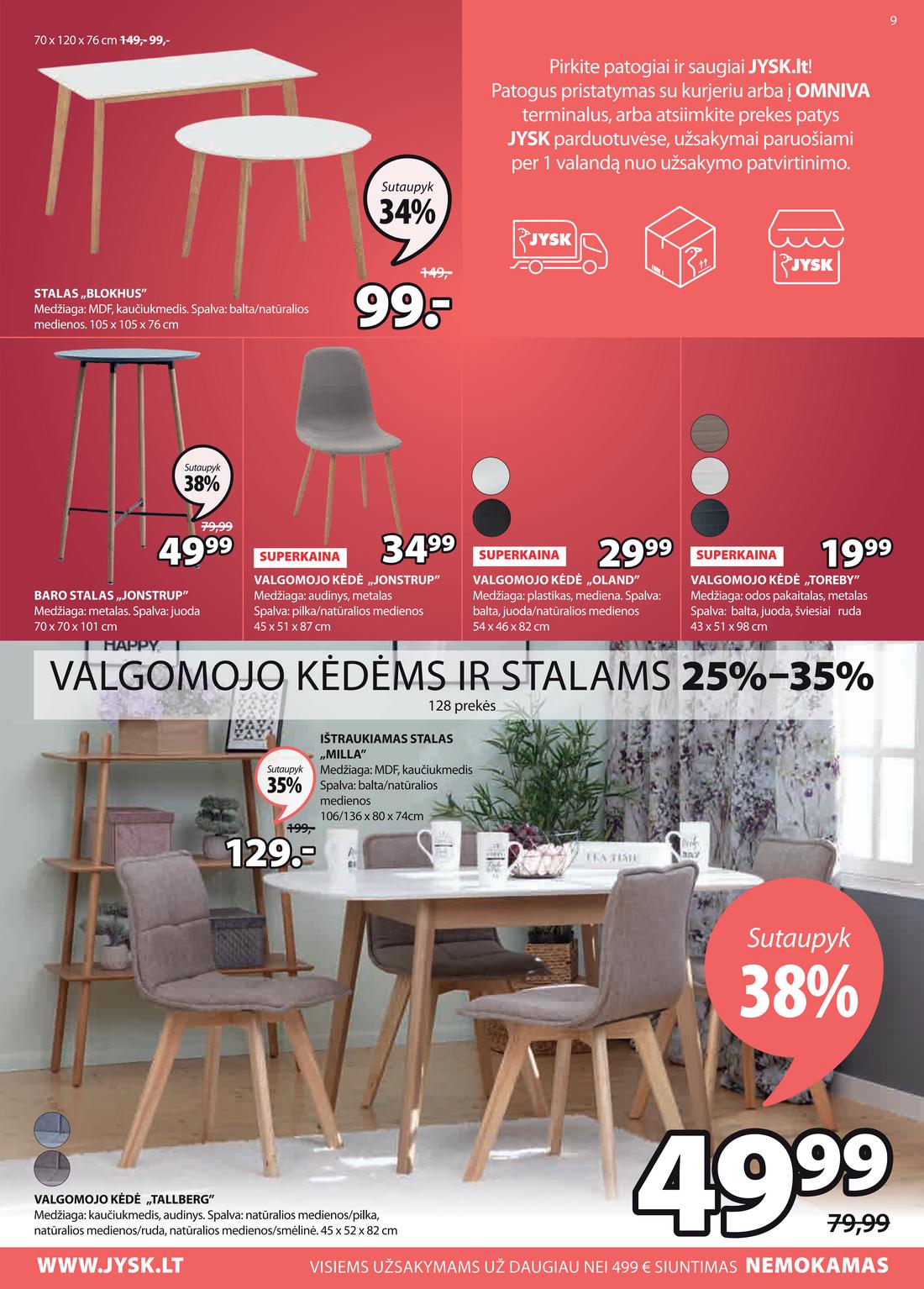 Jysk leidinys. akcijos nuo 
  2021-03-15 iki 
  2021-04-04 | Leidinukas.lt puslapis 9