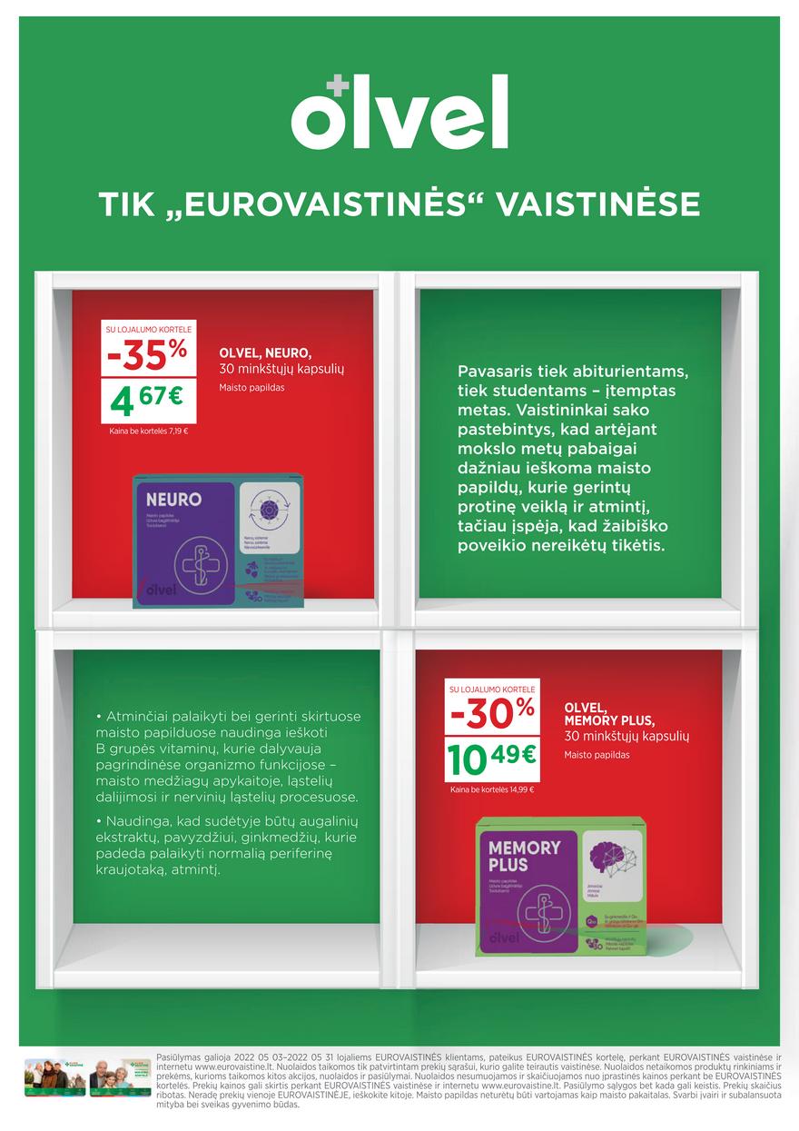 Euro vaistinė leidinys akcijos nuo 
  2022-05-03 iki 
  2022-05-31 | Leidinukas.lt puslapis 5