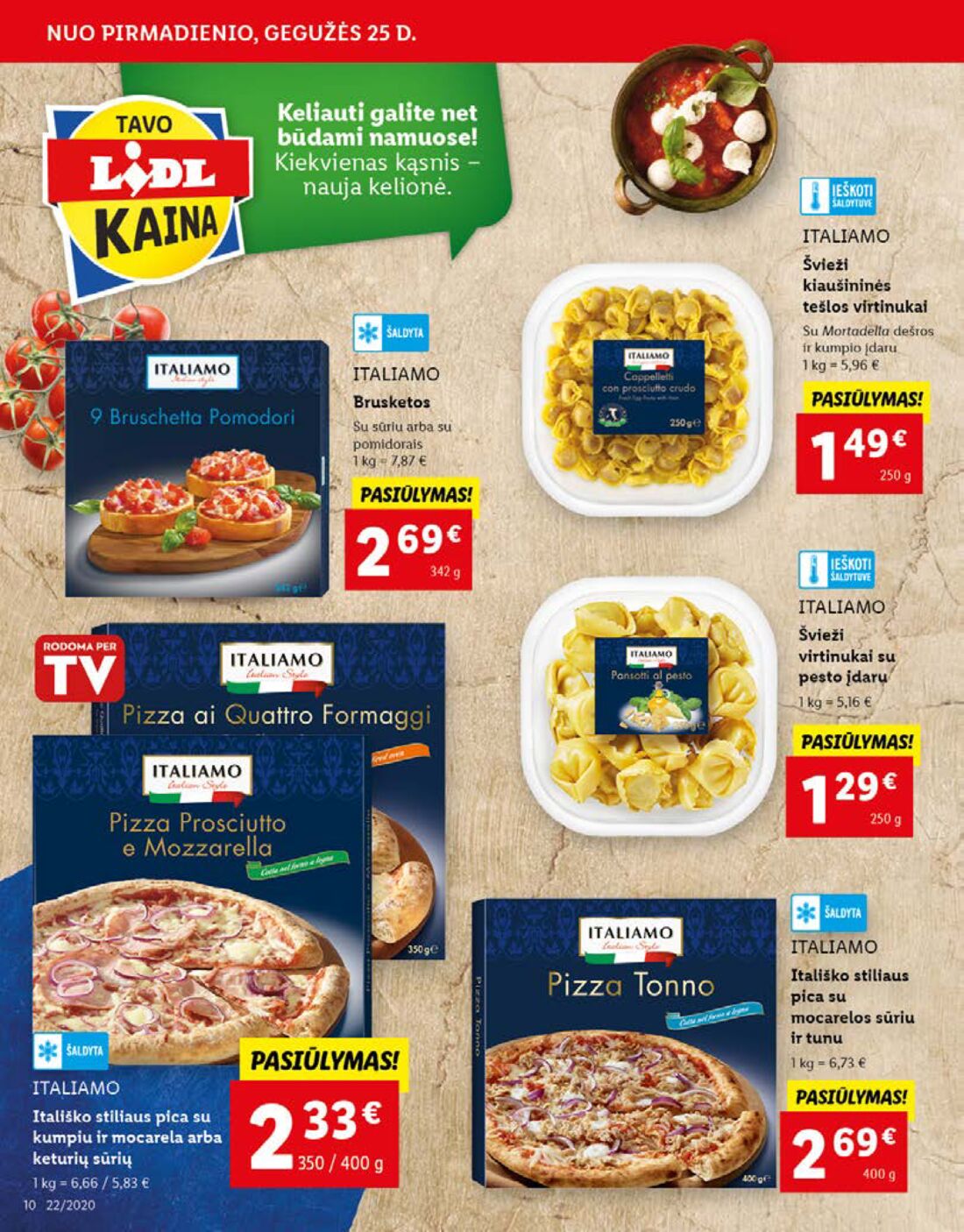 Lidl savaitinis leidinys akcijos nuo 
  2020-05-25 iki 
  2020-05-31 | Leidinukas.lt puslapis 10