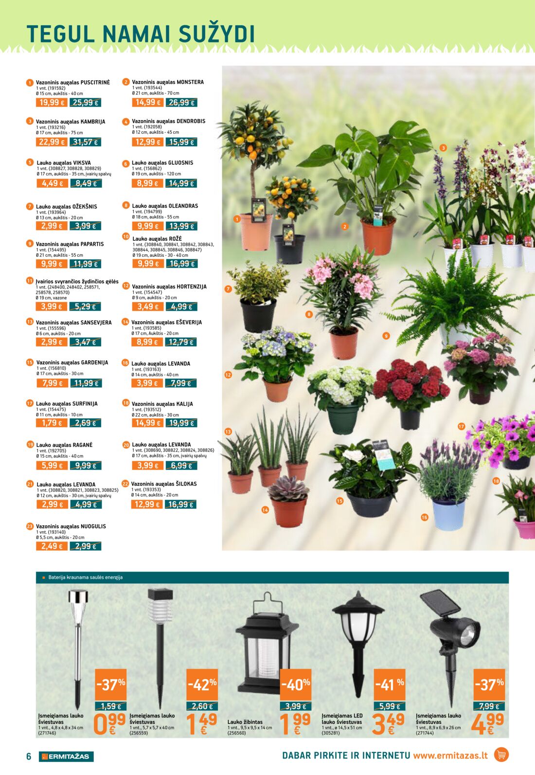 Ermitažas leidinys akcijos nuo 
  2019-06-06 iki 
  2019-06-26 | Leidinukas.lt puslapis 6
