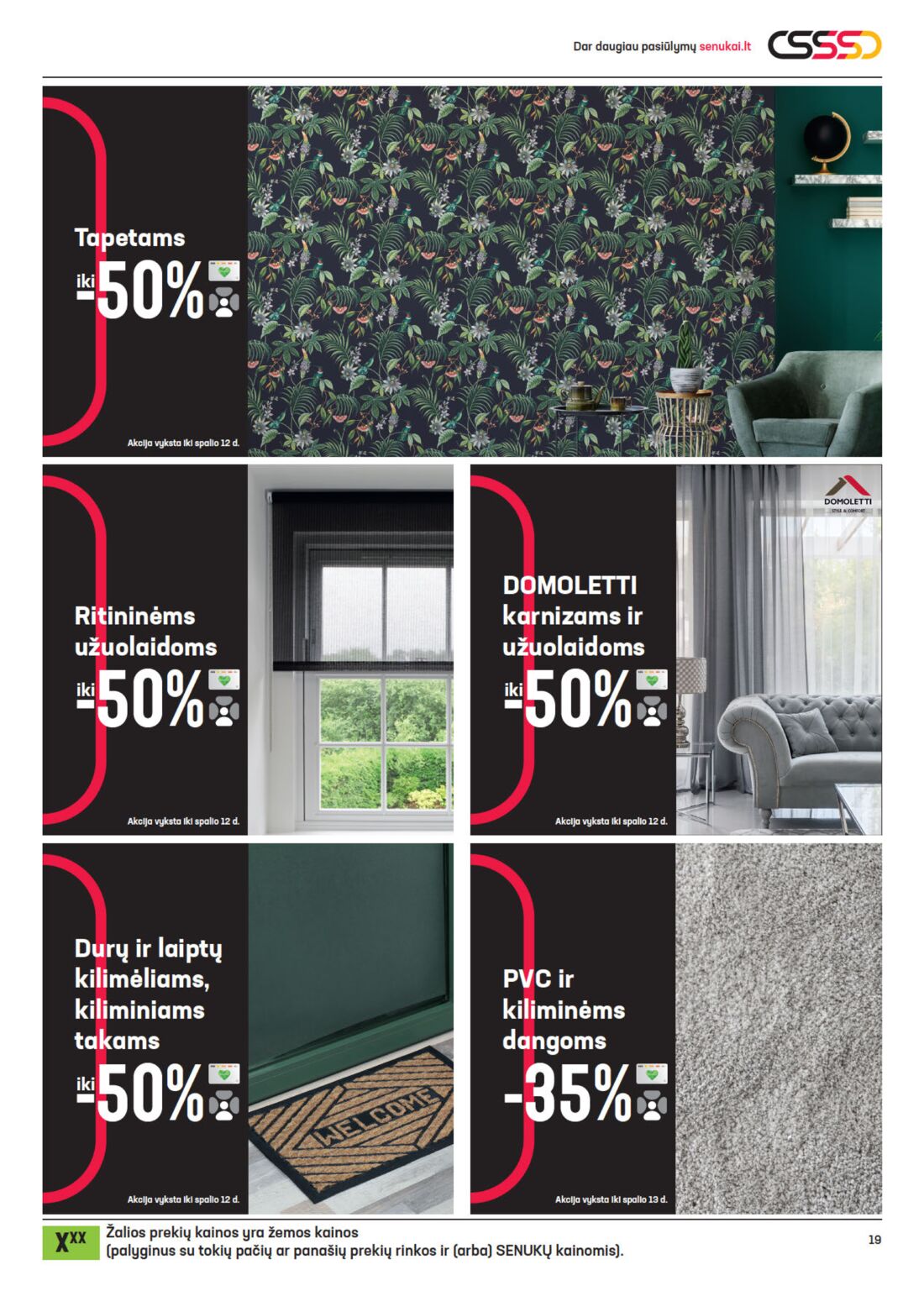 Senukai reklaminis leidinys akcijos nuo 
  2020-09-23 iki 
  2020-10-12 | Leidinukas.lt puslapis 19