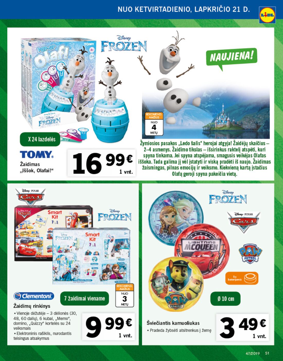 Lidl savaitinis leidinys akcijos nuo 
  2019-11-18 iki 
  2019-11-24 | Leidinukas.lt puslapis 51