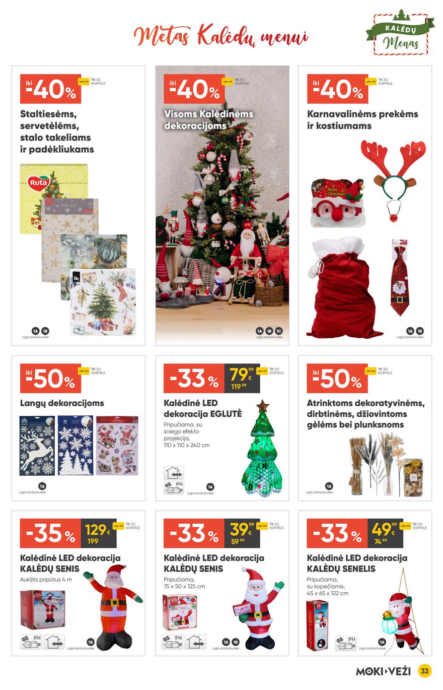 Moki veži leidinys akcijos nuo 
  2025-11-13 iki 
  2025-12-09 | Leidinukas.lt puslapis 33