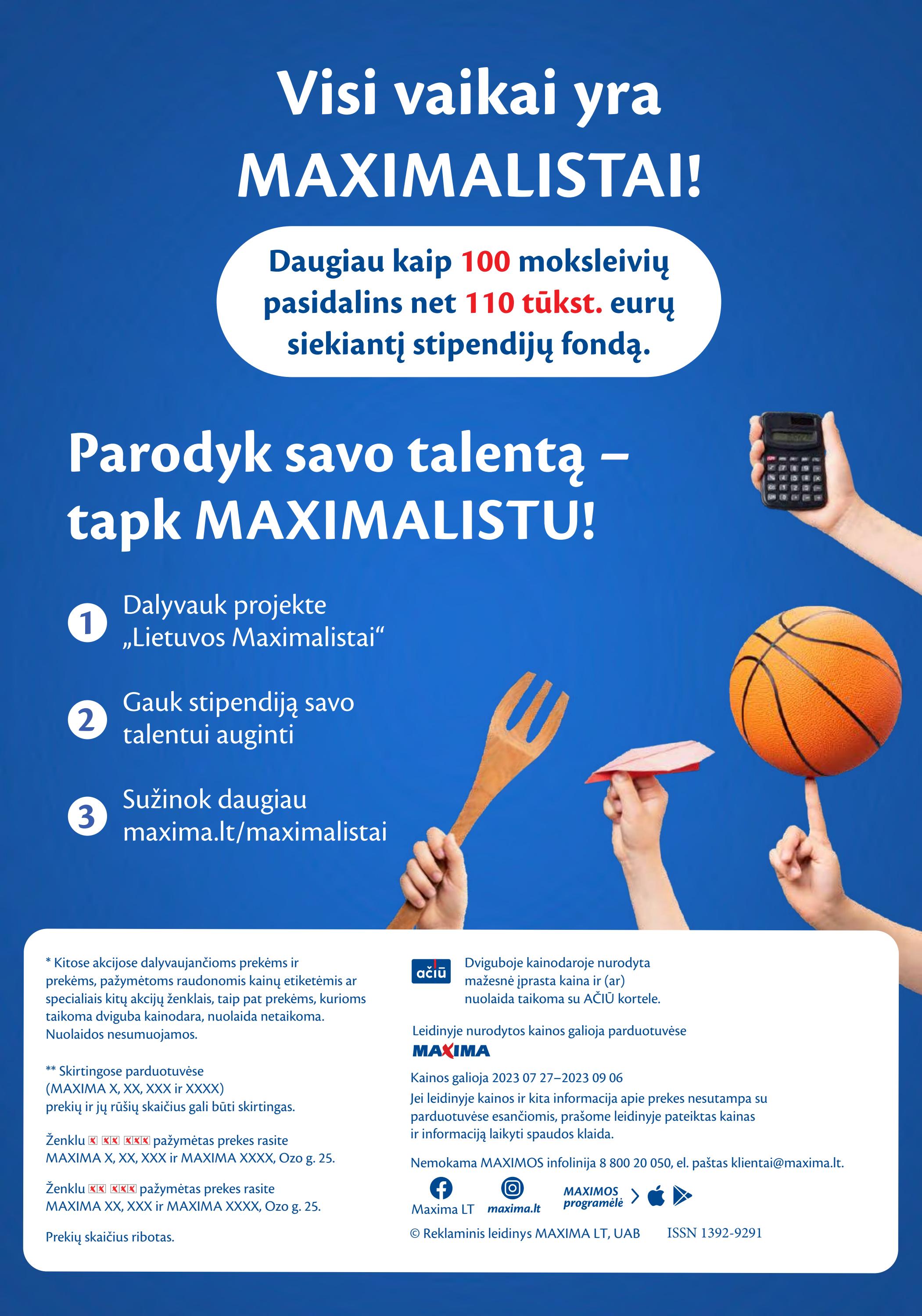 Maxima leidinys akcijos nuo 
  2023-07-27 iki 
  2023-09-06 | Leidinukas.lt puslapis 52