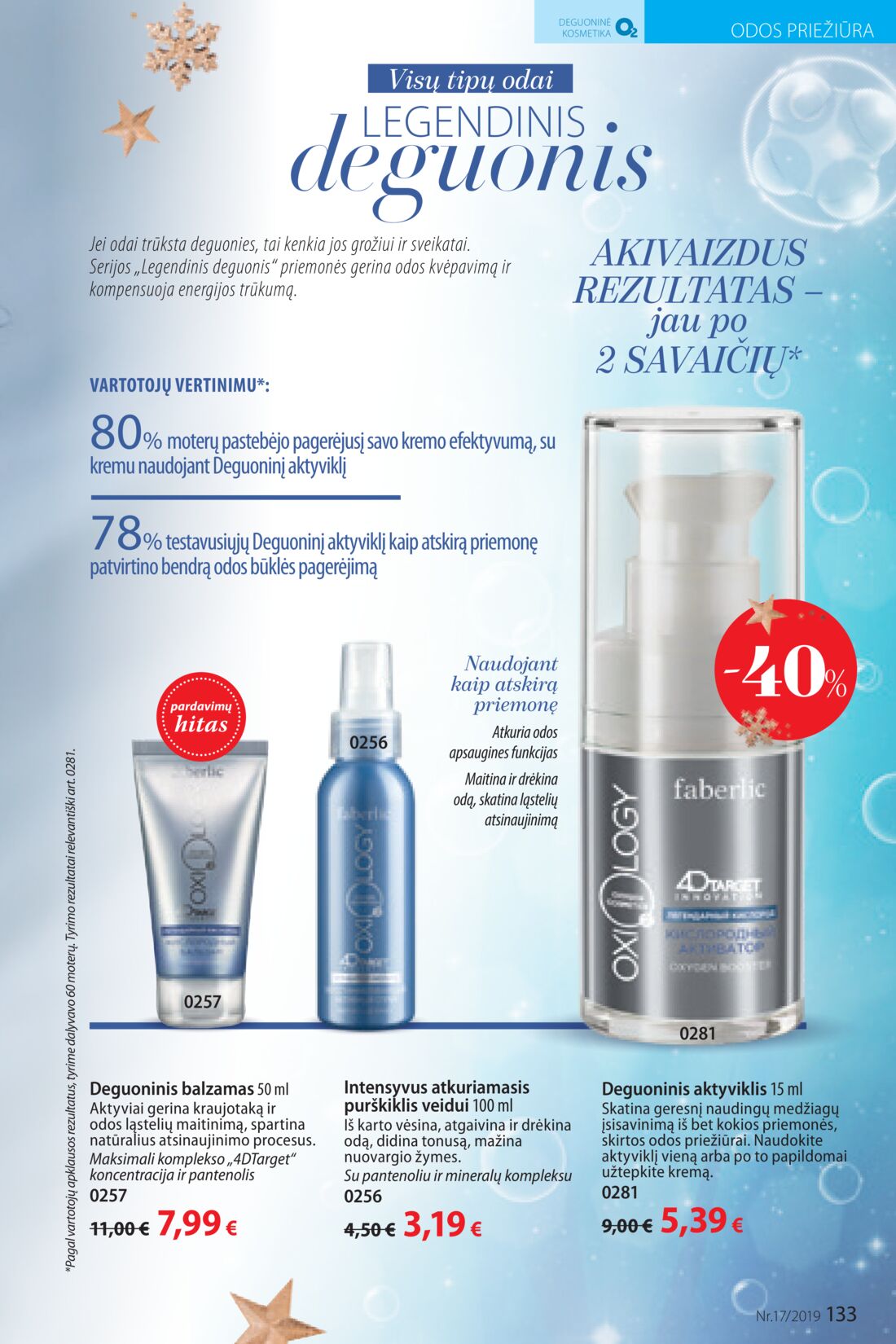 Faberlic leidinys akcijos nuo 
  2019-11-25 iki 
  2019-12-08 | Leidinukas.lt puslapis 133