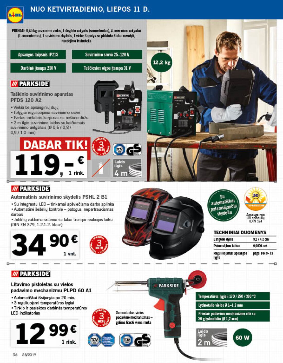Lidl savaitinis leidinys akcijos nuo 
  2019-07-08 iki 
  2019-07-14 | Leidinukas.lt puslapis 36