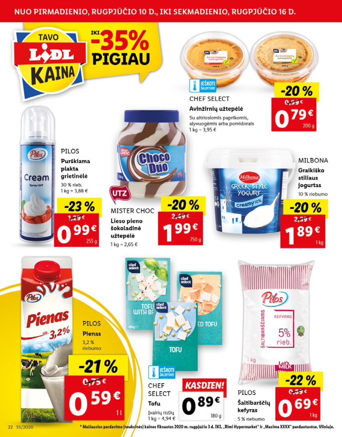 Lidl savaitinis leidinys akcijos nuo 
  2020-08-10 iki 
  2020-08-16 | Leidinukas.lt puslapis 22